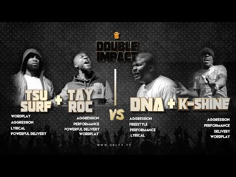 Tsu Surf & Tay Roc vs K-Shine & DNA