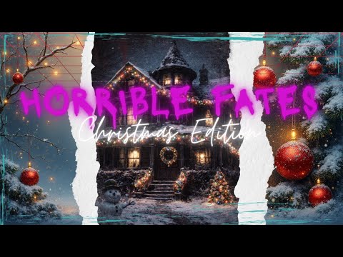 Horrible Fates Christmas Edition