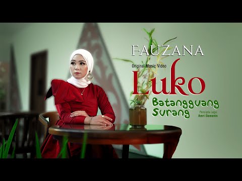 Fauzana - Luko Batangguang Surang (Official Music Video)