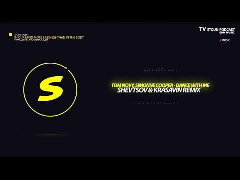 Tom Novy, Simonne Cooper - Dance With Me (Shevtsov & Krasavin Remix)  #LIVE #TV
