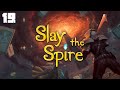 Penultimate - Slay the Spire - #19