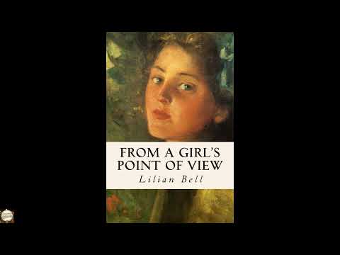 From a Girl's Point of View by Lilian Bell — free full audiobook