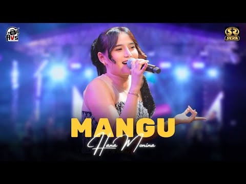 MANGU - HANA MONINA - SERA LIVE BLITAR