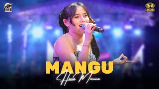 Download lagu MANGU - HANA MONINA - SERA LIVE BLITAR mp3