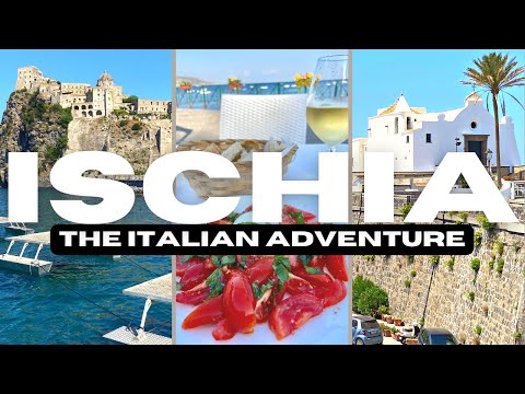 Ischia | The Italian Adventure