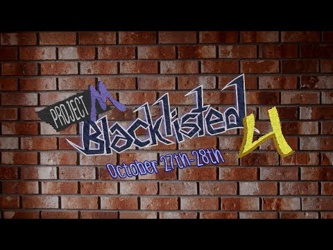Project M Blacklisted 4: A New England National feat. Switch, techboy, BaconPancakes, and more!