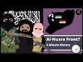 Who are the Al-Nusra Front (Jabhat al-Nusra)? | 5 Minute History Episode 13