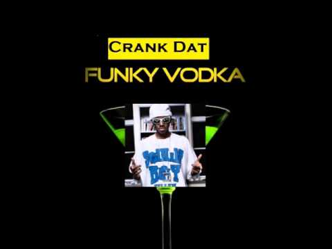 TJR-vs-Soulja Boy - Crank Dat Funky Vodka (Bobby King Mashup)