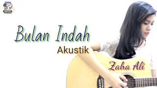Download lagu Bulan Indah - zaha Ali - Akustik •Lirik mp3 Download lagu Bulan Indah - zaha Ali - Akustik •Lirik mp3