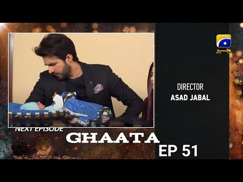 Ghaata Next Episode 51 | Watch Ghaata Episode 61 Review | Ghaata Episode 51 | Anmol TV