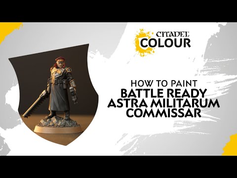 How to Paint: Battle Ready Astra Militarum - Commissar