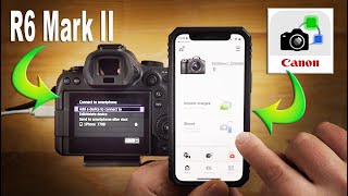 Canon Camera Connect Tutorial - V1, R50V, R50, R10, R100, R5m2, R6m2, R8, R7 etc...