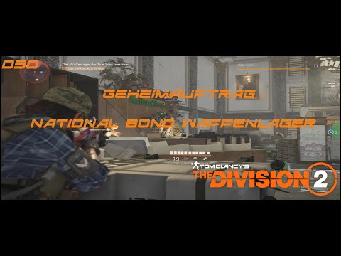 The Division 2 [PC][GERMAN] [COOP] [HD] #030 Geheimauftrag: National Bond Waffenlager