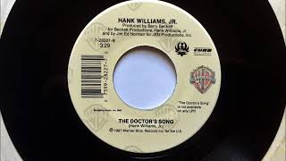 The Doctor&#39;s Song , Hank Williams Jr  , 1987