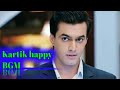 Karthik Happy BGM Yeh Rishta Kya Kehlata Hai