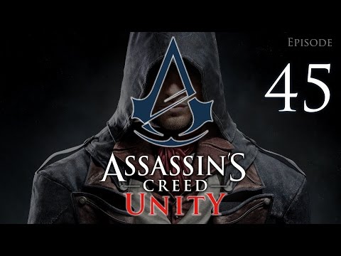 Assassin's Creed Unity - Episode 45 | CFIs Lets Play [german deutsch] 100%