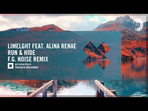 Limelght feat. Alina Renae - Run & Hide (F.G. Noise Extended Remix) Amsterdam Trance