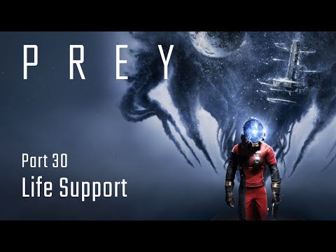 Life Support - Part 30 - Prey
