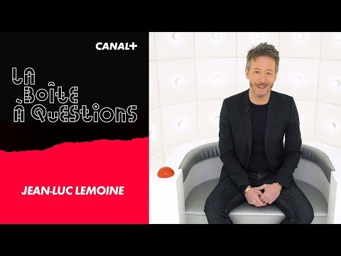 La Boîte à Questions de Jean-Luc Lemoine – 27/03/2018