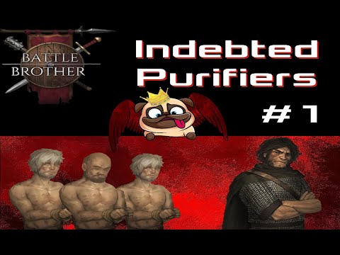 Season 1: Battle Brothers: Indebted Run