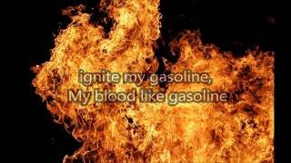 Against The Current - Blood Like Gasoline (Lyrics)
