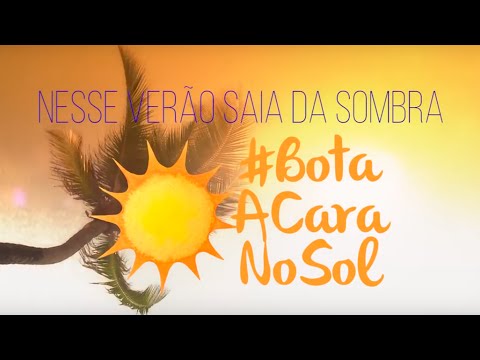 É O TCHAN | Bota A Cara No Sol - Clipe Oficial
