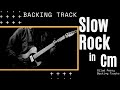Slow Rock Backing Track In C Minor