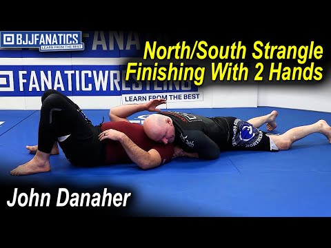 North/South Strangle - Finishing With 2 Hands by John Danaher