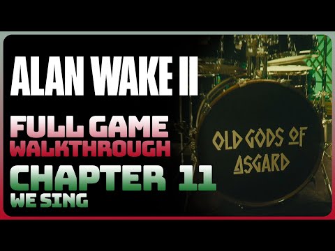 Alan Wake 2 - Chapter 11: We Sing (Full Game Walkthrough)