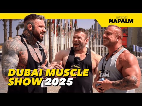 DUBAI MUSCLE SHOW 2025 🏋️ | NAPALM TV REPORT
