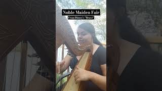 🎵🐻👑 Noble Maiden Fair: Disney&#39;s Brave #celticharp #vocalist #disneysongs #brave #scottish #gaelic