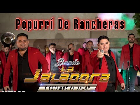 Banda La Jaladora - Popurrí Ranchero