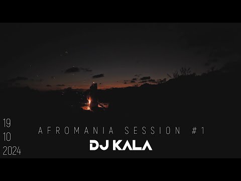 AfroMania Session #1 - @Dj Kala (19.10.2024)