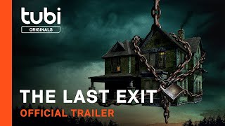 The Last Exit | Official Trailer | A Tubi Original