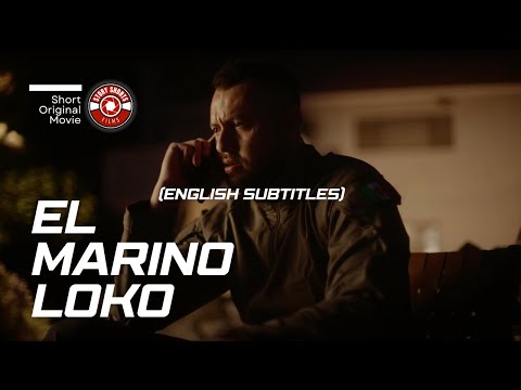 El Marino Loko (ENGLISH SUBTITLES)  - Original Short Film (RED KOMODO)