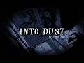 INTO DUST | lyrics | Mazzy Star