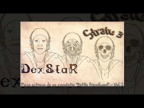 DexStaR - Stratu 3 (www.adevaRAP.com)
