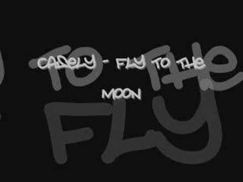 Casely - Fly To The Moon