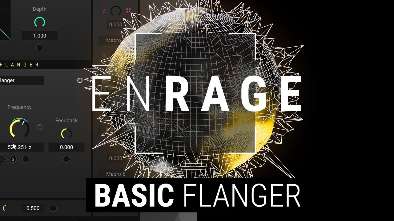 ENRAGE - Basic Flanger - Tutorial