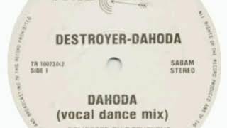Destroyer - Dahoda (Vocal Dance Mix)