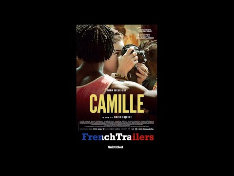 Camille (2019) - Trailer with french subtitles