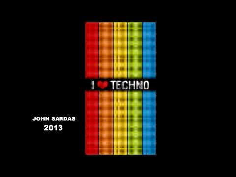 John Sardas - Only For TECHNO Lovers ( 2013 set)