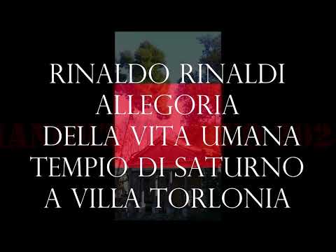 Rinaldo Rinaldi, Allegoria della vita umana, Tempio di Saturno, Villa Torlonia, Roma, manortiz