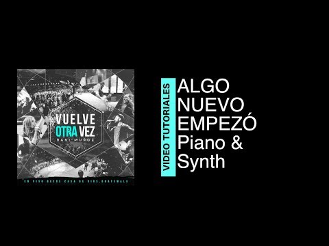 Tutorial KEYS "Algo nuevo empezó" - Bani Muñoz