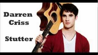 Darren Criss: Stutter