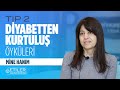 Diyabetten Kurtuluş Öyküleri - Mine Hanım - Prof. Dr. Alper Çelik