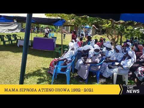 MAMA SIPROSA ATIENO OHOWA (Burial Ceremony)