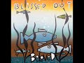 Up Up and Away [Beautiful Balloon Mix] - Blissed Out - The Beloved