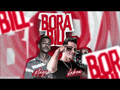 LABRA STYLOS, MAGO BALA - BORA BILL
