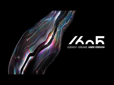 Quench - Dreams (UMEK Version) [1605-241]